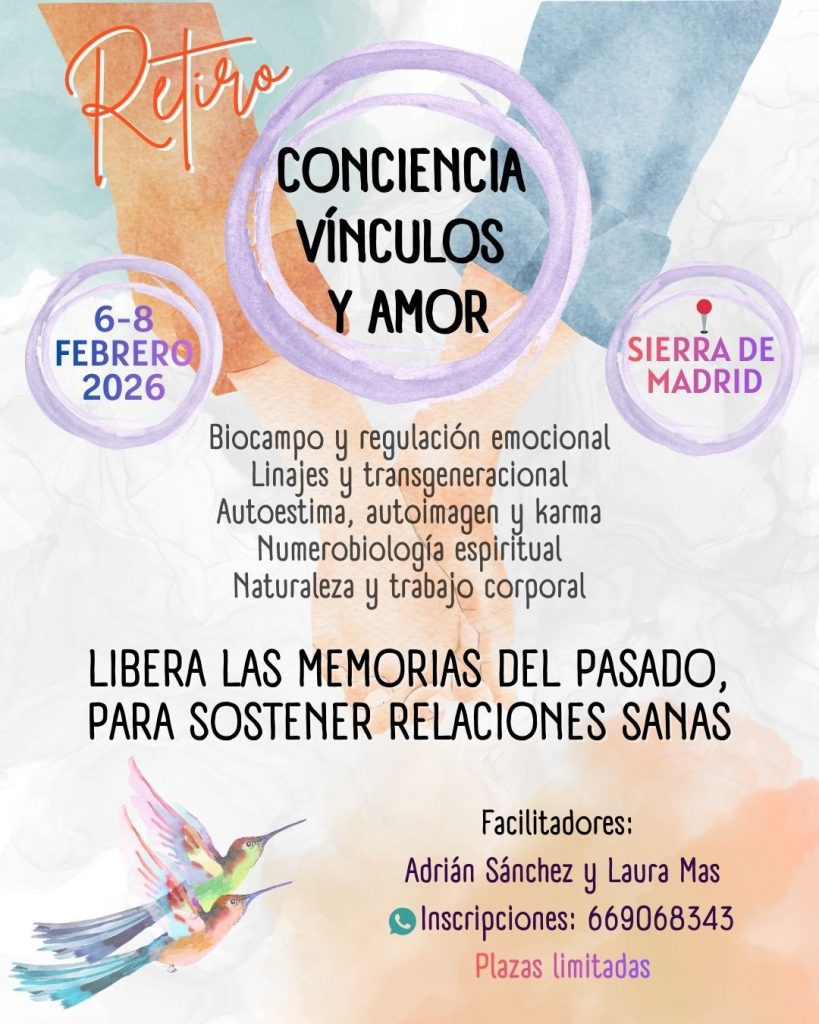 Conciencia, vínculos y amor